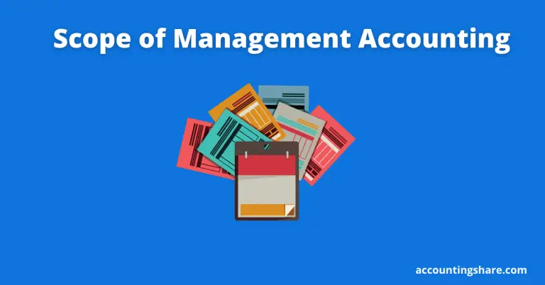 The Scope of Management accounting