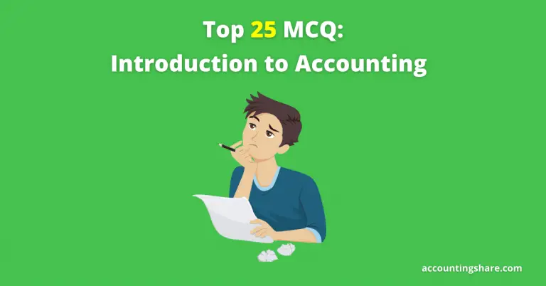 Top 25 MCQ-Introduction to Accounting