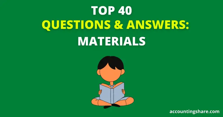 Top 40 Questions and Answers-Materials