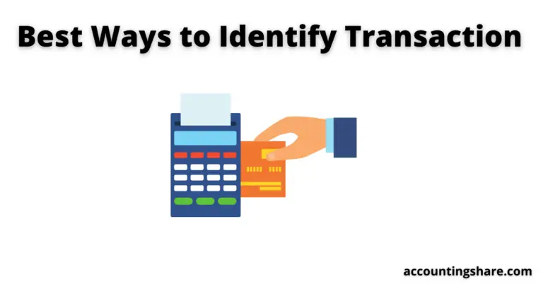 Best Ways to Identify Business Transactions