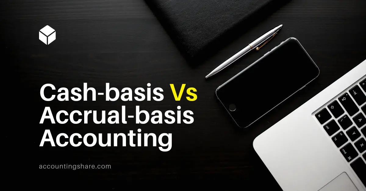 cash basis and accrual basis accounting